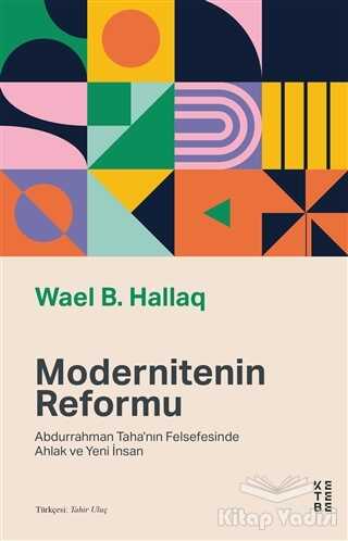 Ketebe Yayınları - Modernitenin Reformu