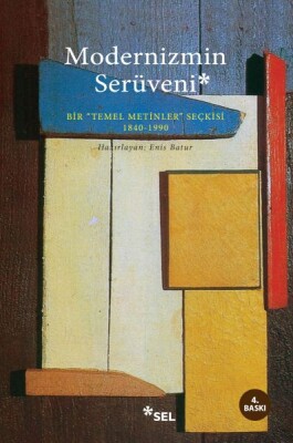 Modernizmin Serüveni - Sel Yayınları