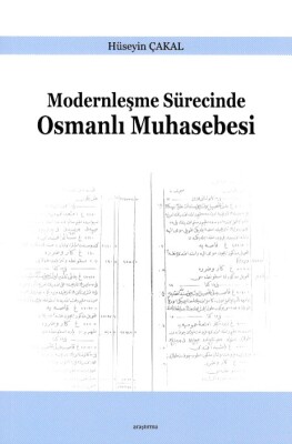 Modernleşme Sürecinde Osmanlı Muhasebesi - Araştırma Yayınları