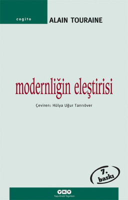 Modernliğin Eleştirisi-Cogito - Yapı Kredi Yayınları