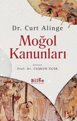 Moğol Kanunları - Bilge Kültür Sanat