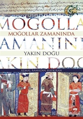 Moğollar Zamanında Yakın Doğu - Ötüken Neşriyat