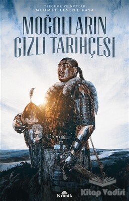 Moğolların Gizli Tarihçesi - Kronik Kitap