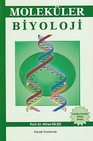 Moleküler Biyoloji - Palme Yayıncılık
