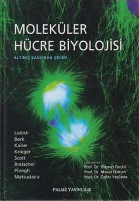 Moleküler Hücre Biyolojisi - Palme Yayıncılık