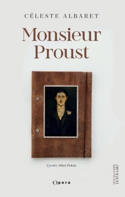Monsieur Proust - Opera Kitap