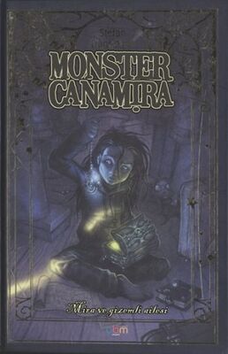Monster Canamira - Mira ve Gizemli Ailesi 1. Kitap - 1