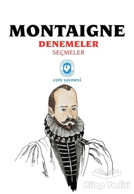 Montaigne Denemeler Seçmeler - 1