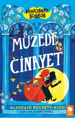 Montgomery Bonbon 1 – Müzede Cinayet - Eksik Parça Yayınları