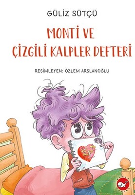 Monti Ve Çizgili Kalpler Defteri - Beyaz Balina Yayınları