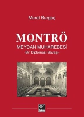 Montrö Meydan Muharebesi - Kaynak (Analiz) Yayınları