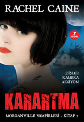 Morganville Vampirleri 07 Karartma - Artemis Yayınları