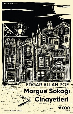 Morgue Sokağı Cinayetleri (Kısa Klasik) - Can Sanat Yayınları