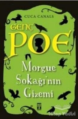 Morgue Sokağı'nın Gizemi - Genç Poe - Genç Timaş