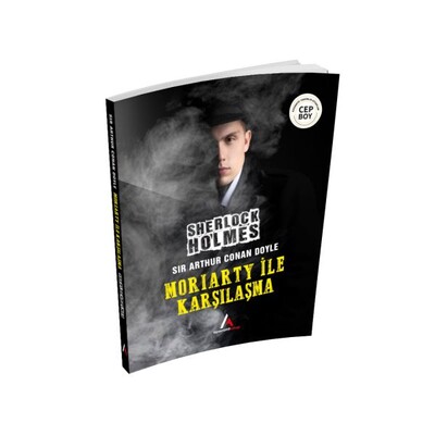 Moriarty İle Karşılaşma - Sherlock Holmes - Aperatif Kitap Yayınları
