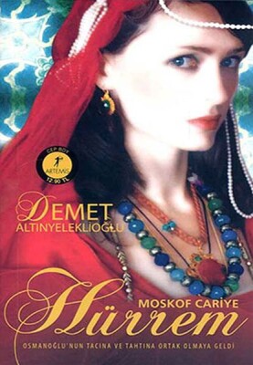 Moskof Cariye Hürrem (Cep Boy) - Artemis Yayınları