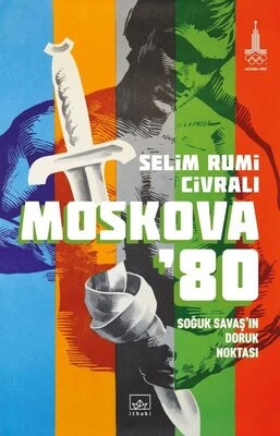 Moskova ’80 - İthaki Yayınları