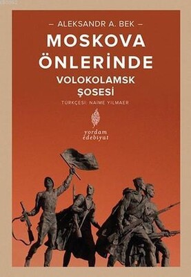 Moskova Önlerinde - Yordam Edebiyat