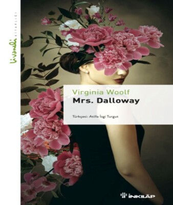 Mrs. Dalloway - Livaneli Kitaplığı - İnkılap Kitabevi