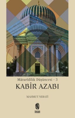 Mâturîdîlik Düşüncesi - 3 - İnsan Yayınları