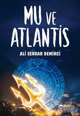Mu ve Atlantis - Eftalya Kitap