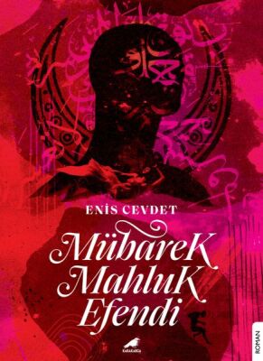 Mübarek Mahluk Efendi - 1