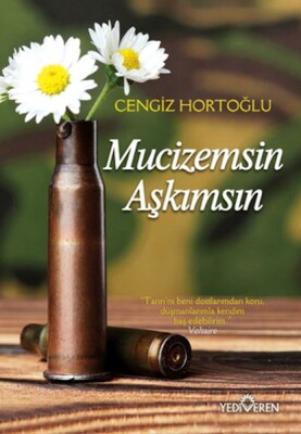 Mucizemsin Aşkımsın - Yediveren Yayınları