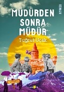 Müdürden Sonra Müdür - Okuyan Us Yayınları