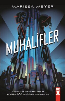 Muhalifler - Dex Yayınevi