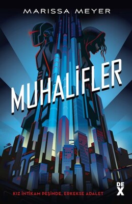 Muhalifler - Dex Yayınevi