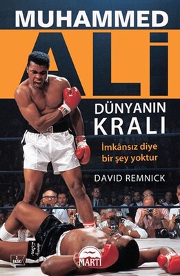 Muhammed Ali Dünyanın Kralı - Martı Yayınları