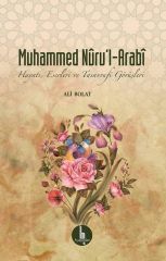 Muhammed Nuru’l-Arabi Hayatı, Eserleri ve Tasavvufi Görüşleri - 1