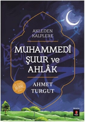 Muhammedi Şuur ve Ahlak - Kapı Yayınları