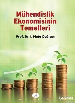 Mühendislik Ekonomisinin Temelleri - Açılım Kitap