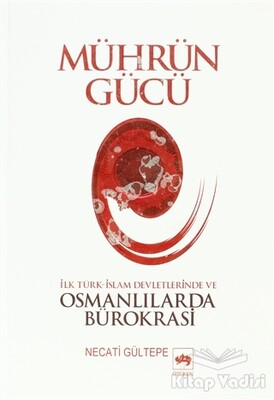 Mührün Gücü - Ötüken Neşriyat