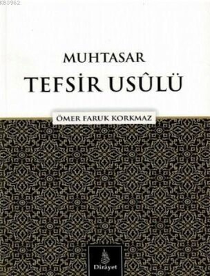 Muhtasar Tefsir Usulü - Dirayet Yayınları