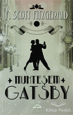 Muhteşem Gatsby - Martı Yayınları