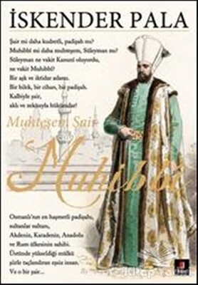 Muhteşem Şair Muhibbi - Kapı Yayınları