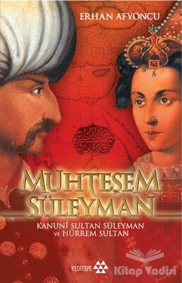 Muhteşem Süleyman - Yeditepe Yayınevi