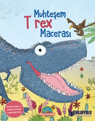 Muhteşem T Rex Macerası (Ciltli) - 1