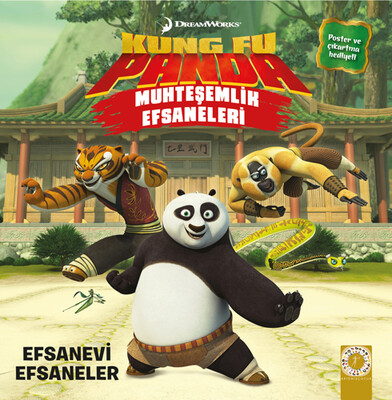 Muhteşemlik Efsaneleri - Kung Fu Panda - Artemis Yayınları
