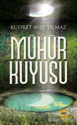 Mühür Kuyusu - Ötüken Neşriyat