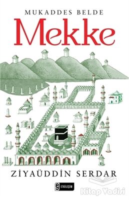 Mukaddes Belde Mekke - 1