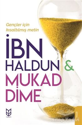 Mukaddime (Gençler İçin Kısaltılmış Metin) - 1