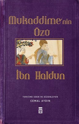 Mukaddime'nin Özü - Timaş Yayınları