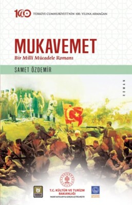 Mukavemet - Bir Millî Mücadele Romanı - Türk Edebiyatı Vakfı Yayınları