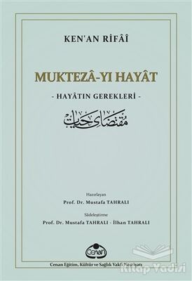 Mukteza-yı Hayat - Hayatın Gerekleri - 1