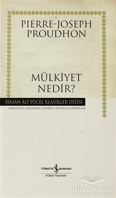 Mülkiyet Nedir? - İş Bankası Kültür Yayınları