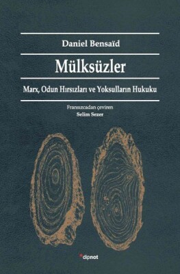 Mülksüzler - Dipnot Yayınları