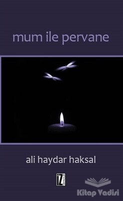 Mum İle Pervane - İz Yayıncılık